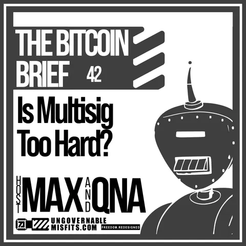 Is Multisig Too Hard?