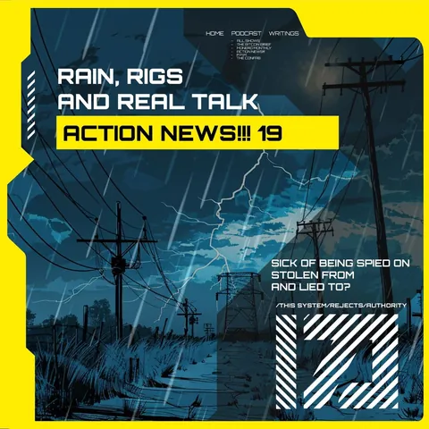Rain, Rigs and Real Talk