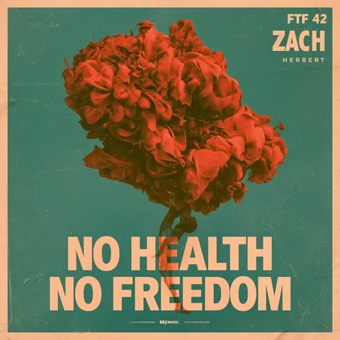 NO HEALTH = NO FREEDOM