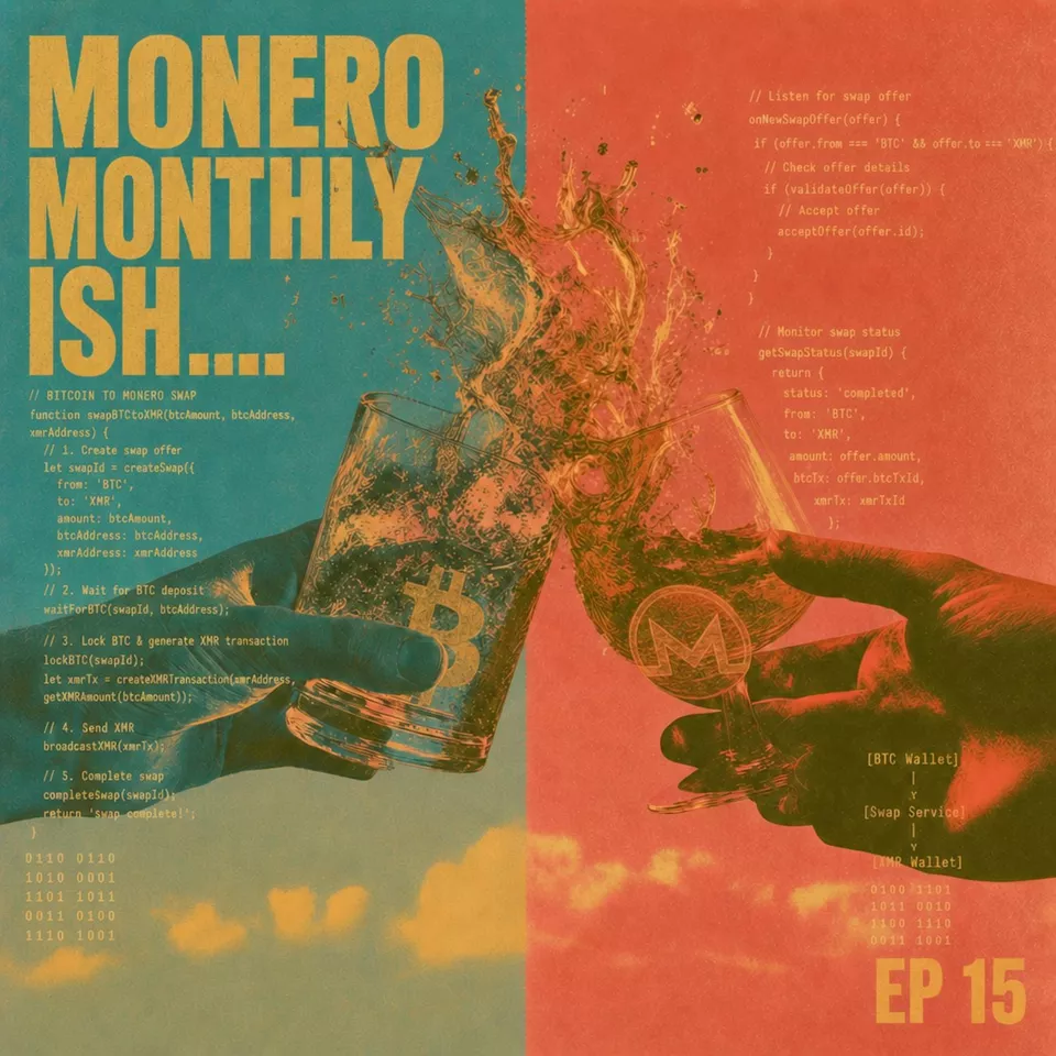 MONERO MONTHLY ...ISH 15
