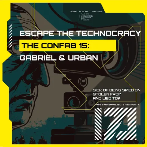 Escape the Technocracy | The Confab 15: Gabriel and Urban