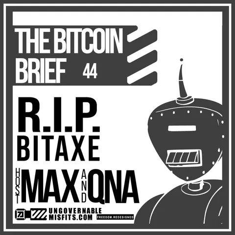R.I.P. BITAXE