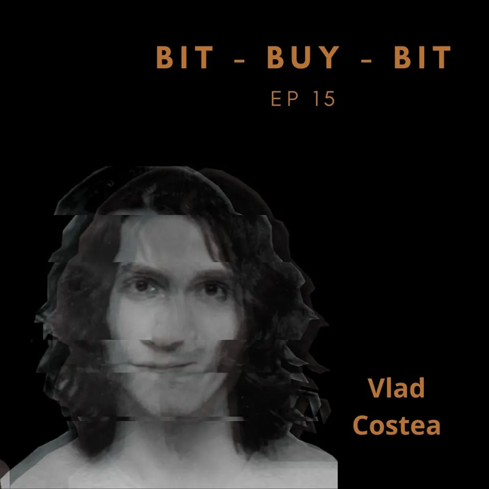 EP15 Bitcoin podcast with Vlad Costea.