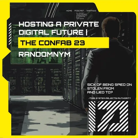 Hosting a Private Digital Future | The Confab 23: RandomNym